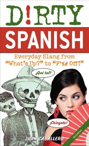 Buy Dirty Spanish at Amazon