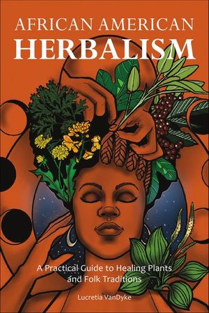 African American Herbalism