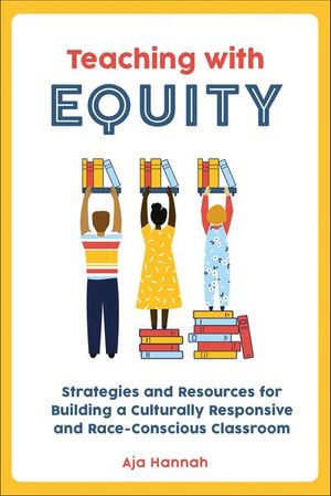 Teaching with Equity