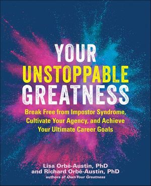 Your Unstoppable Greatness