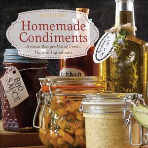 Buy Homemade Condiments at Amazon