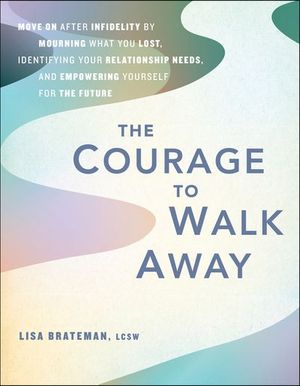 The Courage to Walk Away