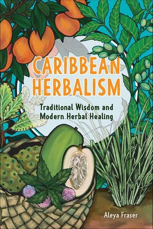 Caribbean Herbalism