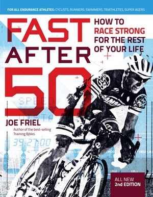 Fast After 50, Second Edition