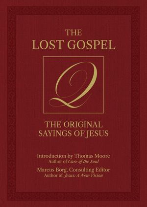 The Lost Gospel Q