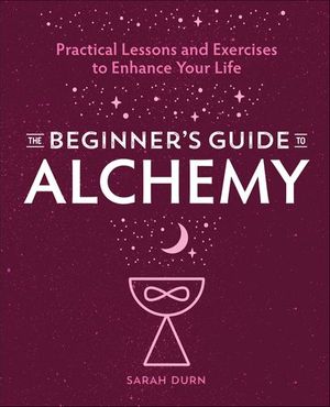 The Beginner's Guide to Alchemy