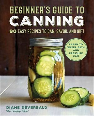 Beginner's Guide to Canning