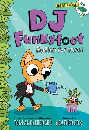 DJ Funkyfoot: Butler for Hire