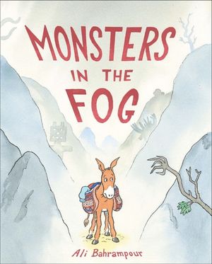 Monsters in the Fog