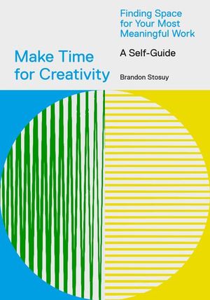 Buy Make Time for Creativity at Amazon