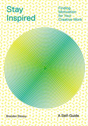 Stay Inspired