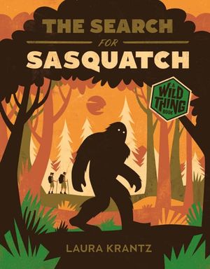 The Search for Sasquatch