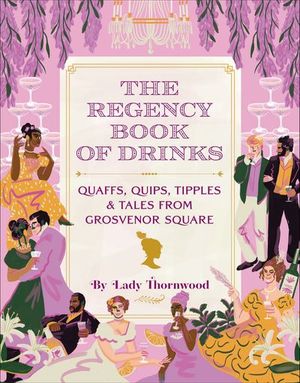The Regency Book of Drinks
