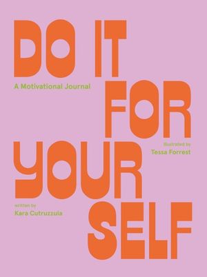Do It For Yourself