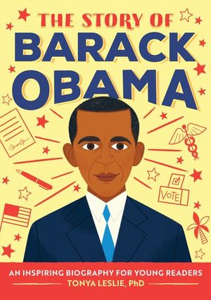 The Story of Barack Obama