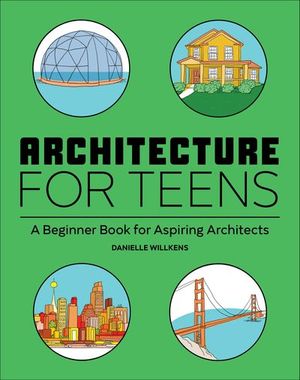 Architecture for Teens