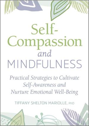 Self-Compassion and Mindfulness