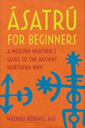 Asatru for Beginners