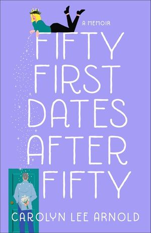Fifty First Dates After Fifty