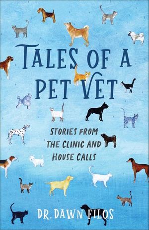 Tales of a Pet Vet