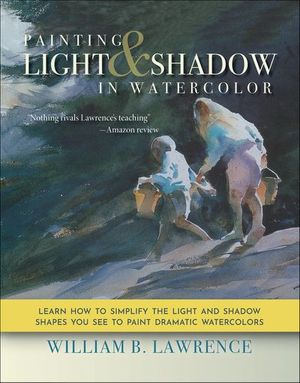 Painting Light & Shadow in Watercolor