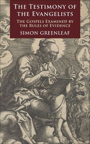 The Testimony of the Evangelists