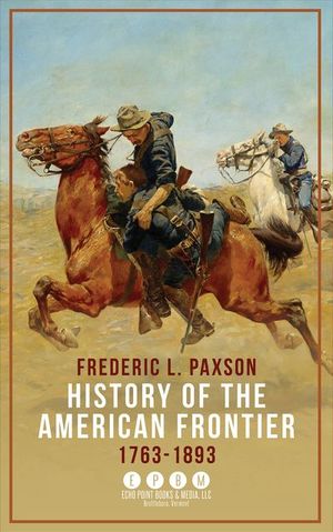 History of the American Frontier