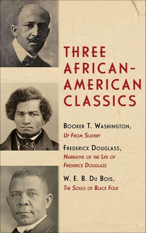 Three African-American Classics