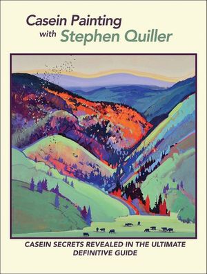 Casein Painting with Stephen Quiller