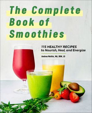 The Complete Book of Smoothies