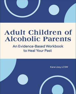 Adult Children of Alcoholic Parents