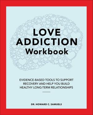 Buy Love Addiction Workbook at Amazon