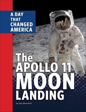 The Apollo 11 Moon Landing