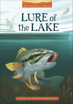 Lure of the Lake