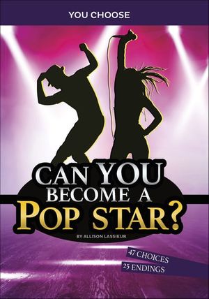 Can You Become a Pop Star?