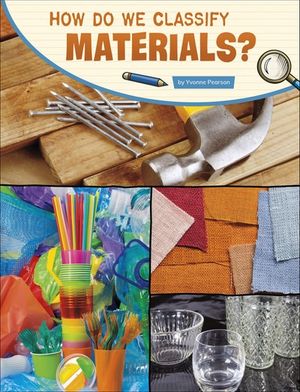 Buy How Do We Classify Materials? at Amazon