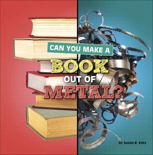 Can You Make a Book Out of Metal?