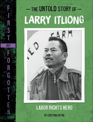 Buy The Untold Story of Larry Itliong at Amazon