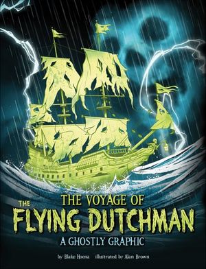 The Voyage of the Flying Dutchman