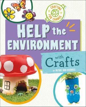 Buy Help the Environment with Crafts at Amazon