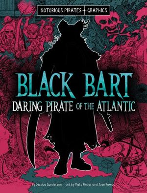 Black Bart, Daring Pirate of the Atlantic