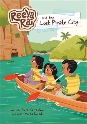 Reeya Rai and the Lost Pirate City