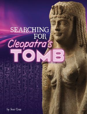 Searching for Cleopatra’s Tomb