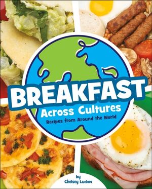 Breakfast Across Cultures