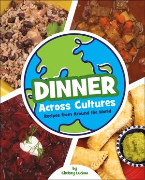 Dinner Across Cultures