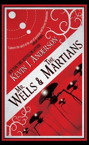 Mr. Wells & the Martians