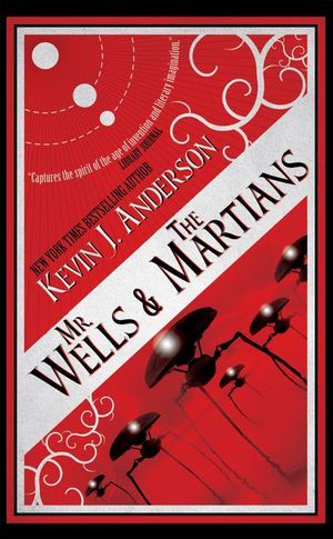 Mr. Wells & the Martians