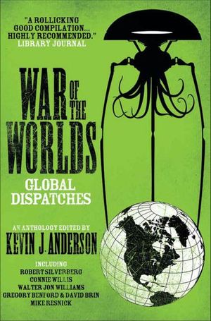 War of the Worlds: Global Dispatches