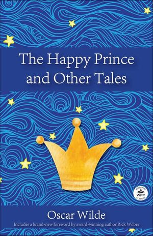 The Happy Prince and Other Tales