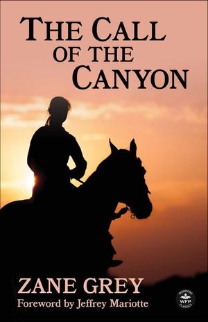 Buy The Call of the Canyon at Amazon